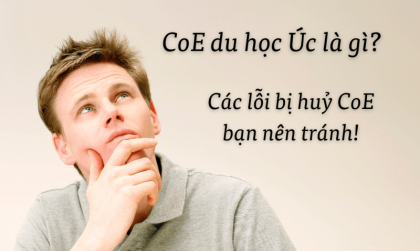 Những điều cần biết về COE du học Úc